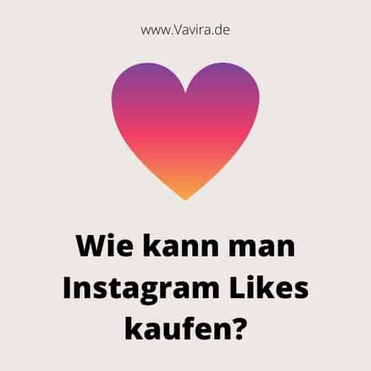 Wie kann man Instagram Likes kaufen